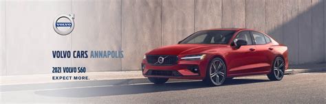 Annapolis volvo - At Volvo Cars Annapolis, we offer new Volvo cars in Annapolis including the all new Volvo C40, XC40, XC60, XC90, V90, S60, S90 along with Certified by Volvo and pre-owned cars, trucks and SUVs by top manufacturers. We are your neighbors. We value your loyalty and continue our promise to provide you excellent service. 